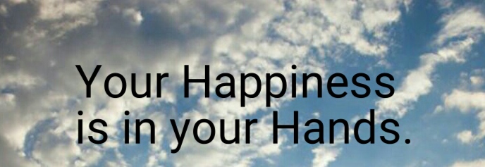 YOUR HAPPINESS
