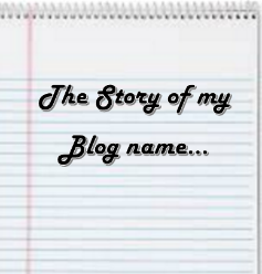 What is the story of your blog name?